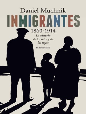 cover image of Inmigrantes 1860-1914